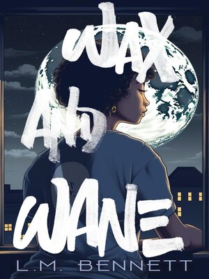 cover image of Wax and Wane